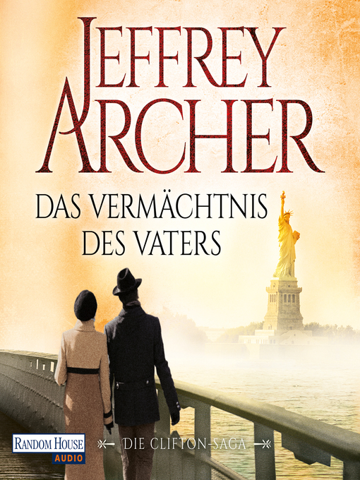 Title details for Das Vermächtnis des Vaters by Jeffrey Archer - Wait list